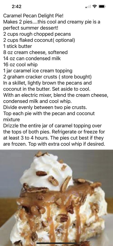 Pecan Delight Pie, Pecan Crust Recipe, Pecan Delight, Caramel Pecan Pie, Caramel Pecan Cheesecake, Caramel Delights, Caramel Ice Cream Topping, Caramel Pie, Pecan Cobbler