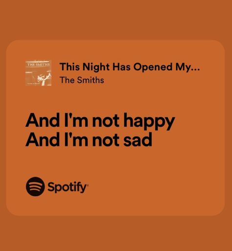 This Night Has Opened My Eyes The Smiths Lyrics, The Smiths Tattoo Lyrics, The Smiths Lyrics Quotes, The Smiths Girl Aesthetic, The Smiths Lyrics Aesthetic, The Smiths Song Lyrics, Baileycore Aesthetic, The Smiths Songs, 80s Lyrics