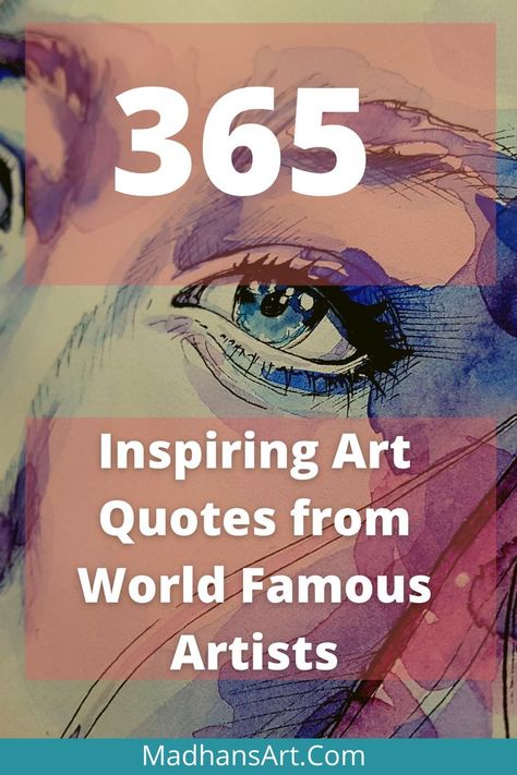 Quotes by Famous Artists are some of the most powerful words out there. They can help us through tough times and inspire us to do better in life. They also give excellent motivational advice and can give you a new perspective on life. Famous Artist Quotes are sure to make you view the world differently! #artquotes #artquotation Art Is Everywhere Quotes, Artist Inspirational Quotes, Quotes By Famous Artists, Famous Art Quotes, Artist Quotes Deep, Quotes About Artists, Quotes By Artists, Inspirational Artist Quotes, Quotes On Art