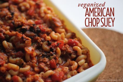 American Chop Suey Recipe, Chop Suey Recipe, American Chop Suey, Eating Vegan, Chop Suey, Vegan Main Dishes, Vegan Comfort Food, Best Food Ever, Vegan Meals