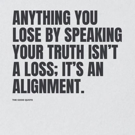 SPEAK YOUR TRUTH, FREE YOUR SOUL! 💫✨ Anything you lose by speaking your truth isn't a loss, it's an alignment." Let go of the fear and embrace your authentic voice! Share with us a time when speaking your truth led to a powerful alignment in your life! 💬 Let's rise together and celebrate our unique voices! #SpeakYourTruth #AuthenticLiving #EmpoweredVoice #SoulAlignment" Speak Your Truth Quotes, Speak The Truth Quotes, Alignment Quotes, Free Your Soul, Speaking Your Truth, Speak Quotes, Speak Your Truth, Accountability Partner, You Loose