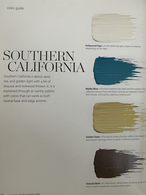 California Paint Colors, California Casual Color Scheme, Malibu Color Palette, Southern California Color Palette, California Colour Palette, California Coastal Color Palette, Los Angeles Color Palette, California Casual Color Palette, Southern Color Palette