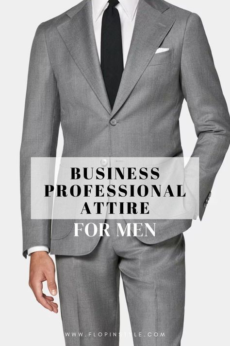 Elevate your office style with our comprehensive guide on business professional attire for men. Discover the essentials of the business professional dress code, including suits, shoes, and versatile outfits for every season. Learn how to perfect your business look, even in the summer. Learn more at flopinstyle.com Men’s Professional Outfits, Business Formal Men Outfits, Mens Business Professional Outfits, Business Professional Men, Business Professional Dress Code, Mens Business Professional, Professional Dress Code, Dress Code Outfits, Business Dress Code