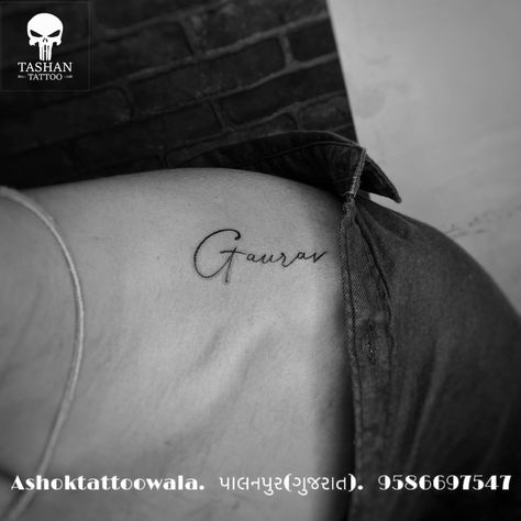 TashanTattoo
AshokTattooWala
S.20. Tirupati plaza
Opp. New bus stand
Near gd modi collage
Palanpur (gujrat)
9586697547
9687533310 Gaurav Tattoo Design, Gaurav Name Tattoo, Ganesh Name Tattoo, Name Tattoo Designs Men, Shoulder Name Tattoo, Ganesh Names, Name Tattoo Design, Anniversary Quotes For Him, Tattoo Design Name