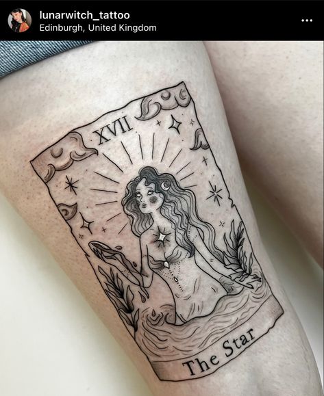 The Star Card Tattoo, Mermaid Tarot Card Tattoo, Star Tarot Card Tattoo, The Star Tarot Tattoo, The Star Tattoo, Tarot Card The Star, Mermaid Tarot, Witchy Tattoos, Cosmos Tattoo