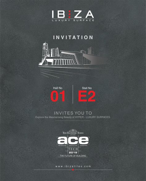 Explore the Mesmerising Beauty of HYPER-LUXURY SURFACES.  Ibiza Luxury Surface #Acetech Mumbai 2019  #ibiza #acetech2019 #invitation #exhibition #exhibition2019 #bombayexhibition #ibizaluxurysurface #uniqueness #homeidea #Gujarat #india #morbi #ceramictiles #ceramic #tile #slabs #marble #decor Expo Invitation Design, Iijs Exhibition Invite, Exhibition Invitation Card Design, Corporate Invitation Card Design, Company Anniversary Design, Expo Poster Design, Exhibition Invitation Design, Expo Invitation, Exhibition Invitation Card