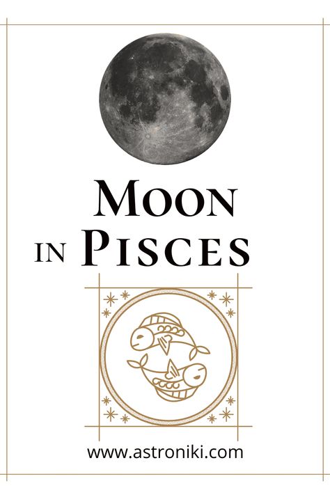 Moon in Pisces | Psychic, Sensitive, Compassionate, Vulnerable - AstroNiki Pisces Compatibility, Moon In Pisces, Pisces Personality, All About Pisces, Pisces Traits, Pisces Constellation, Deep Emotions, Pisces Quotes, Astrology Pisces