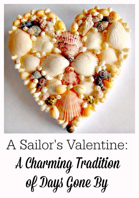 A Sailor’s Valentine - A Handmade Gift for Someone Special Valentine Craft Decorations, Homemade Valentines Day Cards, Sailors Valentine, Valentine's Day Crafts For Kids, Best Valentine's Day Gifts, Valentines Day Food, Valentine Projects, Vintage Jewelry Crafts, Homemade Valentines