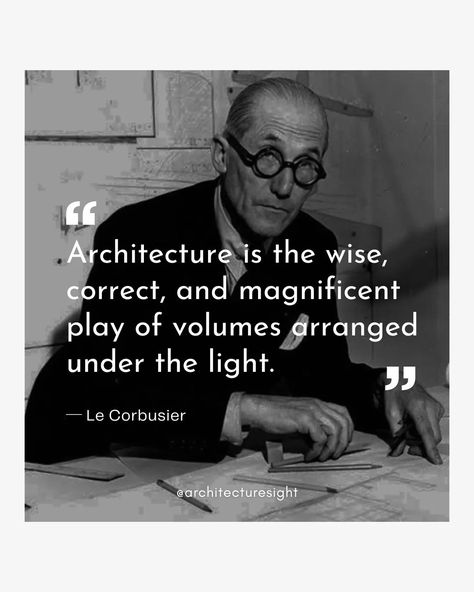 #architecturesight ⁣ Quotes from famous architects, day [1]⁣ "Architecture is the wise, correct, and magnificent play of volumes arranged under the light". ⁣ ⁣ Hey, everyone! Interested in delving deeper into architecture, interior design, and sustainable architecture? Whether you're an architect, a student, or simply passionate about architecture, click the link in our bio to grab your copies of our ebooks today.📚⁣ ⁣ make sure you follow @architecturesight for the best references in archite... Famous Architects, An Architect, Under The Lights, Sustainable Architecture, Architecture Interior Design, A Student, Architecture Interior, Traditional House, Interior Architecture Design