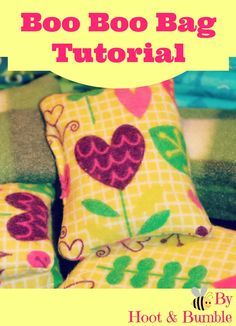 Boo Bags, Sick Gift, Boo And Buddy, Primary Activity, Bag Sewing Tutorial, Provident Living, Boo Boo Bags, Heat Bag, Accessories Sewing