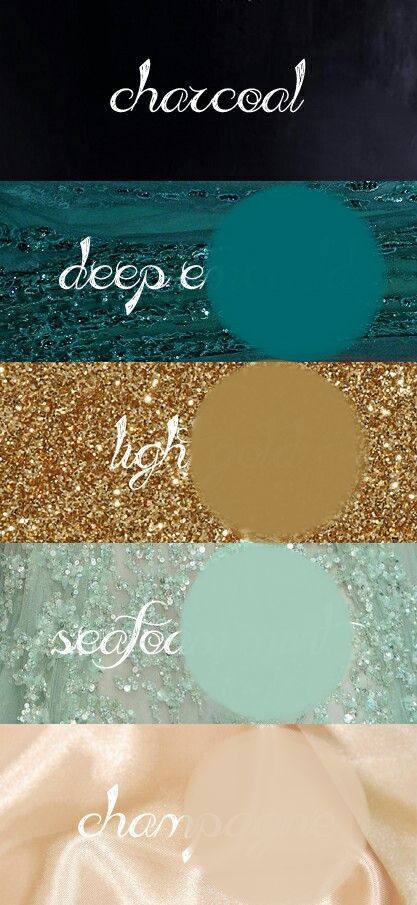 Wedding colors: Charcoal, Teal, Light Gold, Seafoam Mint, Champange Teal And Gold Color Scheme, Teal And Gold Palette, Dark Teal Copper Color Palette, Teal Charcoal Color Palette, Teal Gold Black Bedroom, Turquoise Gold Living Room, Teal Gold Brown Living Room, Teal Gray And Gold Bedroom Ideas, Navy Teal Gold Color Palette