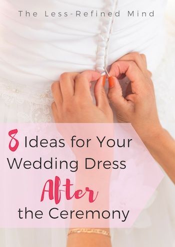 8 Ideas for Your Wedding Dress After the Ceremony #weddingdress #repurposeweddingdress #weddingdressideas Repurpose Wedding Dress Ideas, Wedding Dress After The Wedding, Repurpose Wedding Dress, Wedding Punch, Wedding Dress Ideas, After The Wedding, Wedding Robe, For Wedding Dress, Fancy Dresses Party