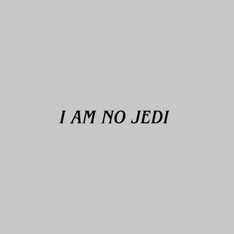 I Am No Jedi, Grey Jedi, Ashoka Tano, Twi Lek, Evil Empire, Dark Side Star Wars, Star Wars Tattoo, Jedi Master, Jedi Knight