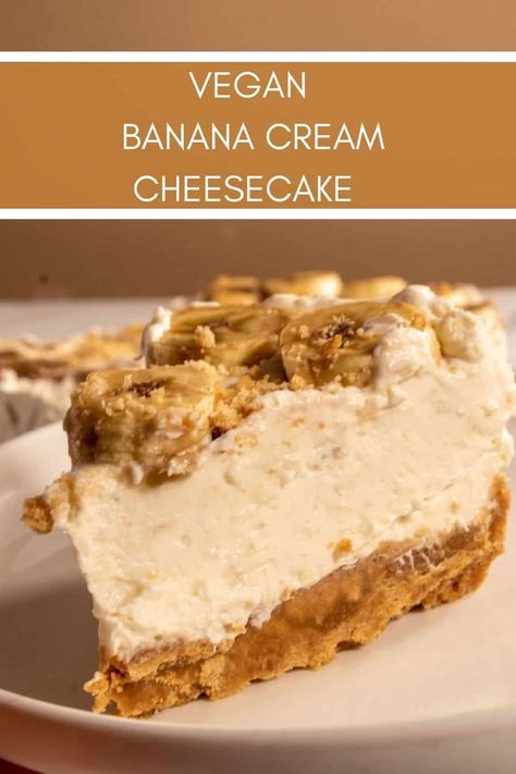 Vegan Banana Pudding Cheesecake, Vegan Banana Cheesecake, Banana Cake Vegan, Diabetics Recipes, Vegan Banana Pudding, Lemon Cream Cheese Bars, Apple Pie Bread, Banana Cream Cheesecake, Banana Pudding Cheesecake