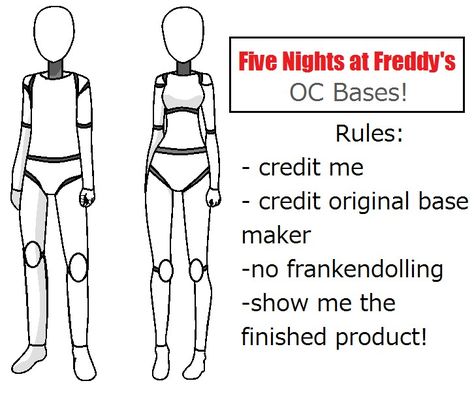 Five Nights At Freddy's OC Bases by Nerds-Need-Love Blank Body Template, Fnaf Animatronic Oc, Animatronic Oc Base, Mlp Fnaf, Animatronic Oc, Human Fnaf, Oc Bases, Oc Template, Body Template