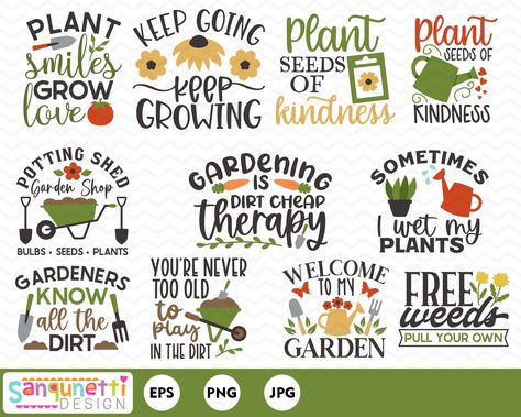 Gardening and plants clipart bundle is perfect for garden lovers! Great for signs, kitchen towels, tote bags and much more Graphics Included: 1. Plant smiles grow love 2. Keep going keep growing 3. Plant seeds of kindness 4. Gardeners know all the dirt 5. You're never too old to play in the dirt 6. Potting shed garden shop 7. Sometimes I wet my plants 8. Welcome to my garden 9. Gardening is dirt cheap therapy 10. Free weeds, pull your own Includes: * High resolution completed JPG file * High res Potting Shed Signs, Garden Signs And Sayings Funny, Funny Garden Signs Hilarious, Gardening Sayings, Rebecca King, Gardening Clipart, Garden Quotes Signs, Seeds Of Kindness, Plant Quotes