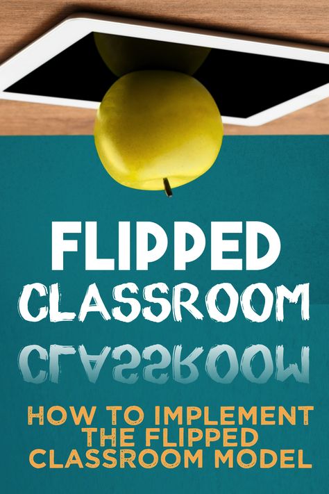 Flipped Classroom Middle School, Flipped Classroom High School, Math Classroom Elementary, Middle School Rewards, Classroom Middle School, Flipped Learning, Instructions Design, Traditional Classroom, High School Art Lessons