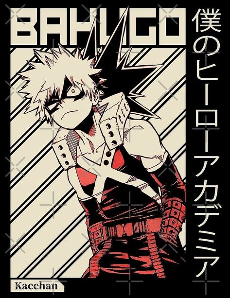 Bakugo My Hero Academia, Anime Wall Prints !!, Anime Designs, Bakugou Manga, Anime Printables, Academia Wallpaper, Katsuki Bakugo, Anime Tees, Anime Room