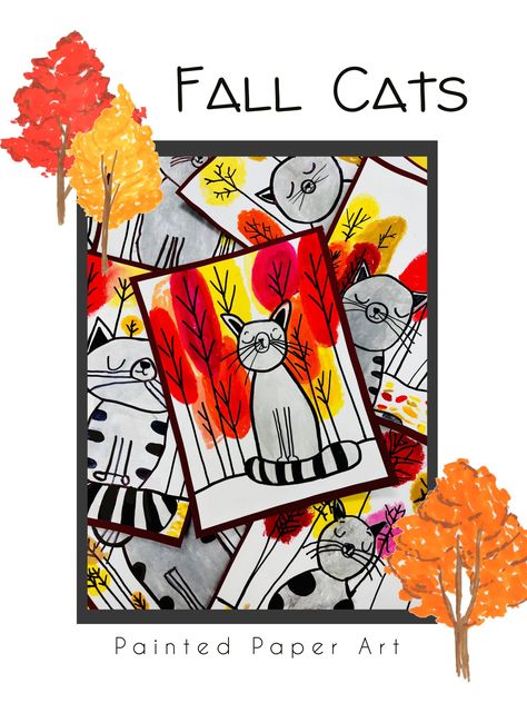 Fall Cats – Painted Paper Art Kindergarten Fall Art, Painted Paper Art, Color Art Lessons, Grade 1 Art, Colorful Art Projects, September Art, Sea Shell Art, Kindergarten Art Lessons, Fall Cats