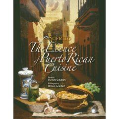Sofrito, the Essence of Puerto Rican Cuisine   Blanche Gelabert (Editor, Preface), William Gelabert (Photographer) Puerto Rican Picadillo, Picadillo Empanadas, Puerto Rican Christmas, Puerto Rican Cuisine, Boricua Recipes, Beef Hash, Puerto Rican Culture, Favorite Cookbooks, Puerto Rican Recipes