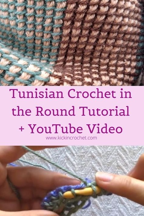 Tunisian Crochet in the Round - Video and Pictures - Kickin' Crochet Crochet In The Round Tutorial, Tunsinian Crochet, Tunisian Crochet Patterns Free Beginner, Tunisian Crochet In The Round, Tunisian Patterns, Tunisian Crochet Free, Tunisian Stitches, Crochet In The Round, Tunisian Simple Stitch