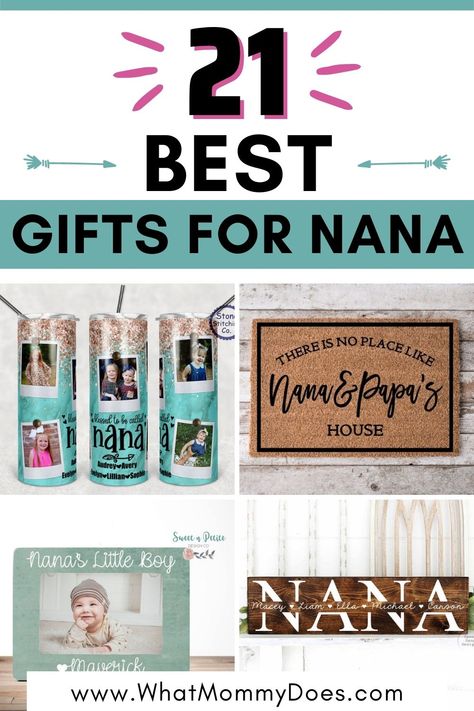 21 Best Gifts for Nana - What Mommy Does Cute Christmas Gifts For Grandma, New Nana Gift Ideas, Unique Gifts For Nana, Cricut Gifts For Nana, Nana Cricut Projects, Gift Ideas For Grandma From Grandkids, Nana Gifts For Christmas, Cricut Nana Gifts, Mother’s Day Gifts Nana