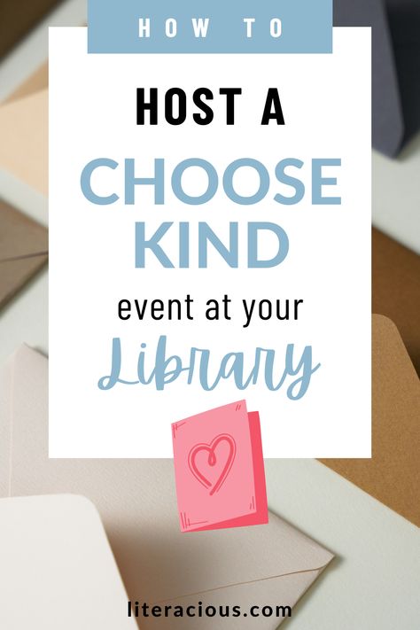 A "Choose Kind" program at your library is an easy passive program that works literally year around! Library Programs For Seniors, Public Library Programs For Adults, Teen Programs Library, Adult Library Program Ideas, Cards For Senior Citizens, Library Programs For Kids, Library Programs For Adults, Teen Library Programs, Library Program Ideas