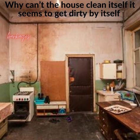 Why can’t the house clean itself it seems to get dirty by itself #funnyquotes #funnymemes #funny #memes #funnyvideos #meme #memesdaily #funnyshit #quotes #funnymeme #fun #funnyposts #follow #love #comedy #dankmemes #lifequotes #jokes #quoteoftheday #explorepage #lovequotes #humor #explore #lol #funnyquotesdaily #laugh #like #sarcasm #memepage Welcome Words, Dankest Memes, Funny Posts, Clean House, Quote Of The Day, Funny Gif, Love Quotes, Funny Quotes, Funny Memes