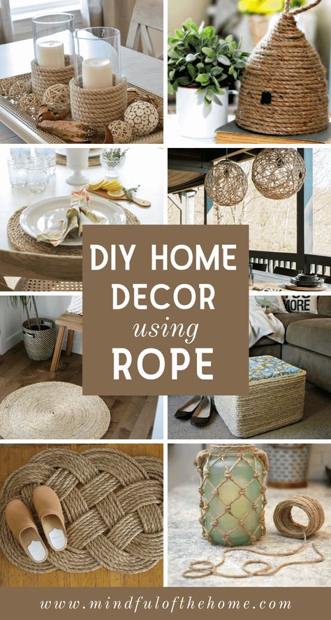 These DIY rope crafts make perfect additions to coastal and rustic home decor. Best part? You can find rope at the dollar store, making these projects super budget-friendly! Check out these awesome home decor ideas using rope, such as rugs, baskets, placemats, and more! #DIY #rope #crafts #homedecor #mindfulofthehome Dyi Projects For The Home Furniture How To Make, Diy Jute Rope Projects, Jute Home Decor Diy Projects, Diy Rope Projects, Crafts For Home Decor Diy, Craft Rope Ideas, Rope Diy Ideas Home Decor, Crafts With Twine Diy Projects, Boho Diy Projects