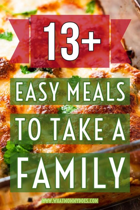 13 Best Meal Train Ideas for Families {& How to Easily Set One Up!} - What Mommy Does Dinner To Give To A Family, Meals For Grandparents, Good Meals To Take To A New Mom, Carry In Meals Ideas, Dinner For A Friend In Need, Easy Dinner For Meal Train, Dinners For Meal Train, Easy Meals To Give Families, Get Well Meals Dinners Families