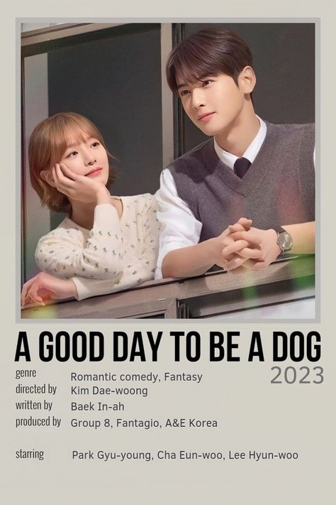 A Good Day To Be A Dog Kdrama Poster, Kdrama List, Learn Language, Movies To Watch Teenagers, Film Recommendations, Movie Hacks, Korean Drama Series, New Movies To Watch, Best Kdrama