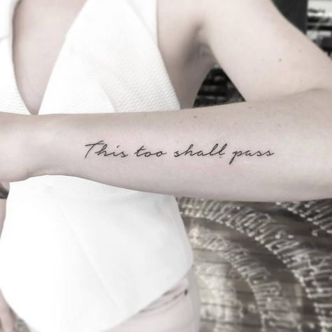 Calligraphy This Too Shall Pass Tattoo Passing Quotes, Guys Tattoos, Health Tattoo, Quote Wallpaper, Tattoo Arm, This Too Shall Pass, Modern Tattoos, Large Tattoos, Arm Tattoos