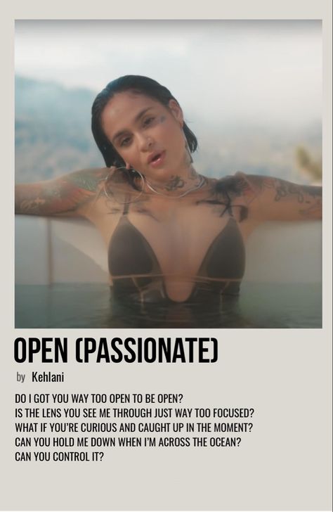 Kehlani Open Passionate, Kehlani Song Inspired Tattoos, Kehlani Song, Kehlani Poster, Room Posters To Print, Wall Collage Prints, Song Tattoos, Song Posters, Collage Prints