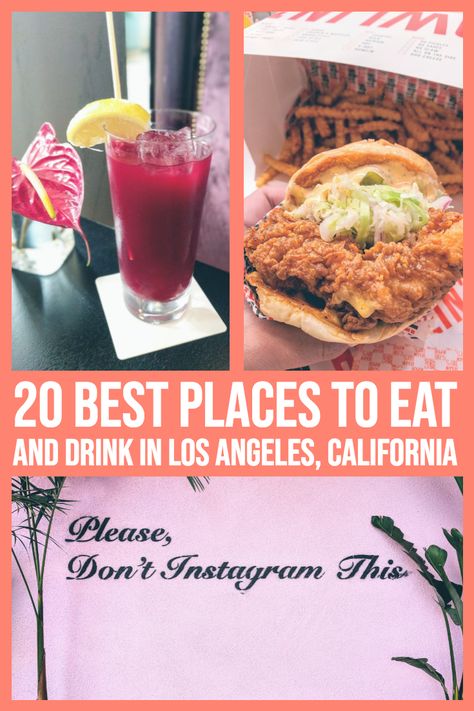 Best La Restaurants, Los Angeles Restaurants Bucket Lists, Best Places To Eat In Los Angeles, Best Food In Los Angeles, Where To Eat In Los Angeles, Best Restaurants In Los Angeles, Los Angeles Food Bucket List, La Food Places, Places To Eat In Los Angeles