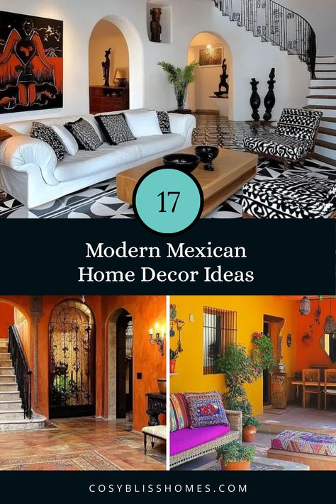 A Pinterest pin featuring 17 captivating modern Mexican decor ideas, showcasing a mix of colorful interior design styles. This pin includes images of attractive black and white accents, inviting woven furniture, and lovely greenery featuring cacti and succulents. Modern Aztec Decor, Mexican Restroom Ideas, Mexican Home Decor Bedroom, Boho Mexican Decor, Mexican House Aesthetic, Mexican Modernism Interior, Mexican Interior Design Modern, Mexican Fireplace, Mexican Living Rooms