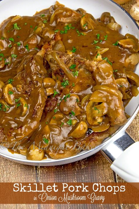 Skillet Pork Chops in Onion Mushroom Gravy Mushroom Gravy Pork Chops, Skillet Pork Chops, Mushroom Pork Chops, Pork Chops And Gravy, Pork Chop Recipes Baked, Smothered Pork Chops, Pork Dinner, Mushroom Gravy, Chops Recipe