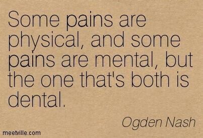 Physical Pain Quotation, Wisdom Teeth Quotes, Dentist Quotes, Maxillofacial Surgery, Dental Quotes, St Luke, Sweet Sayings, Sedation Dentistry, Implant Dentistry