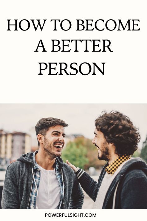 How To Become A Better Person Become A Better Person, Better Person, Self Improvement Tips, Be A Better Person, Self Discovery, Lifestyle Blogger, Personal Growth, Self Improvement, How To Become