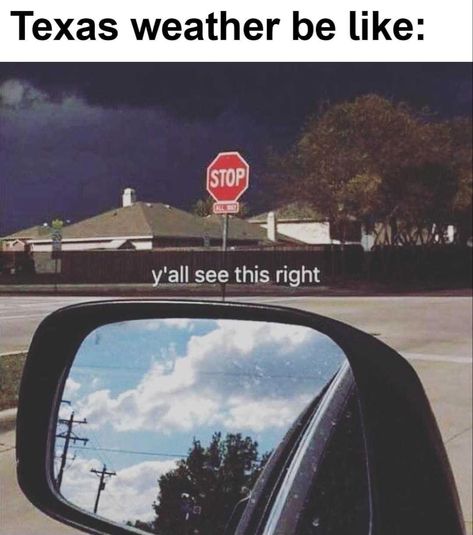 Ohio Memes Funny, Ohio Memes, Ohio Weather, Southern Humor, Texas Humor, Only In Texas, Texas Weather, Florida Weather, Morning Humor