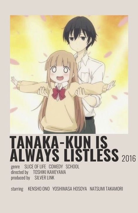 Anime Movie Name List, Funny Animes To Watch, Judul Anime Romance, Tanaka Kun Is Always Listless, Anime Watchlist, Anime Title, Anime Recs, Posters Anime, List Anime