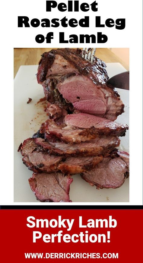 Pellet Roasted Leg of Lamb Smoked Leg Of Lamb Pellet Smoker, Leg Of Lamb Smoker Recipes, Boneless Leg Of Lamb Recipes Grilled, Smoked Lamb Leg Recipes, Smoked Boneless Leg Of Lamb, Leg Of Lamb Marinade Recipes, Smoked Lamb Roast, Smoked Leg Of Lamb Recipes, Smoked Lamb Leg