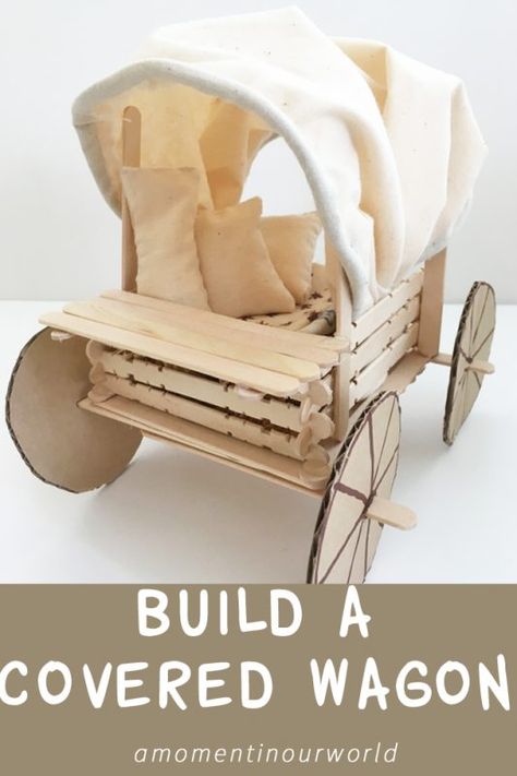 Build a covered wagon like they used in the pioneer days. Covered Wagon Project Kids, Covered Wagon Project, Pioneer Wagon, Pioneer Day Activities, Covered Wagon Craft, Pioneer Activities, Pioneer Crafts, Covered Wagons, Pioneer Days