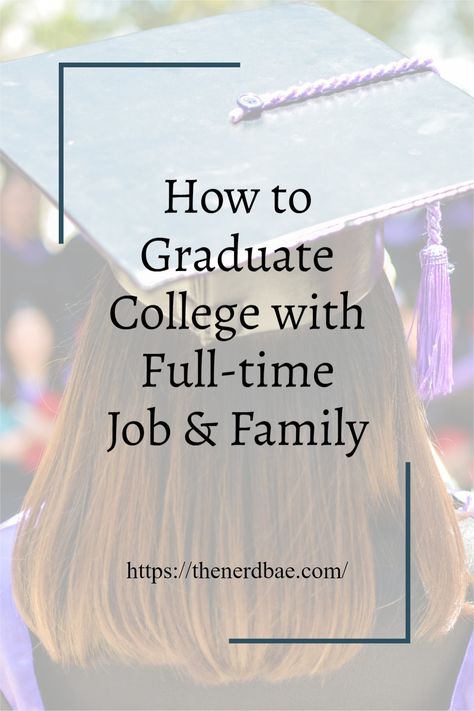 Have you been thinking about going back to college but you're worried because you have a full time job and a family?! Read more to find out how to graduate college with a full time job and family. Working Full Time And Going To College, College Schedule, Graduate College, Going Back To College, Family Schedule, After College, Back To College, Full Time Job, College Degree