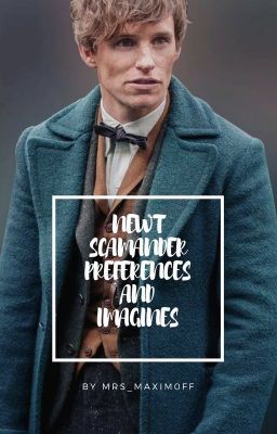 These are stories/imagines/one-shots I have came up with or that have been requested by readers, about Newt Scamander f... Newt Scamander Imagines, Newt Scamander Headcanon, Newt Scamander X Percival Graves, Newt Scamander X Y/n, Newt And Theseus Scamander, Newt X Reader, Tell Me Everything, Fanfiction Recommendations, Newt Scamander