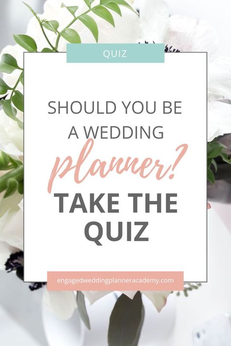 Find out in 10 super easy questions whether or not you'll make a great wedding planner. Your results will tell you what to do next. Ready to be surprised? Take the quiz! | becoming a wedding planner, how to start a wedding planner business, starting a wedding planning career, wedding planner quiz, wedding planner business How To Be A Wedding Planner, Becoming A Wedding Planner, How To Become A Wedding Planner, Wedding Planner Aesthetic, Become A Wedding Planner, Wedding Planner Job, Wedding Planner Career, Plan Wedding, Wedding Planner Business