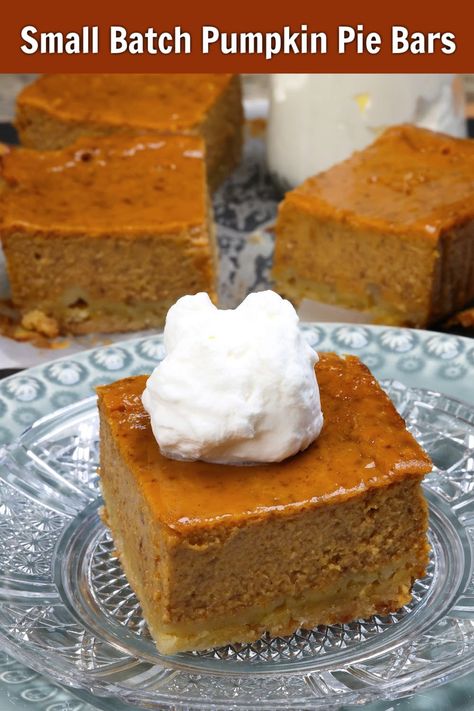 Small Batch Pumpkin Pie Bars Easy Thanksgiving Pumpkin Dessert, Pumpkin Pie For 2, Pumpkin Dessert For One, Small Batch Pumpkin Pie Bars, Pumpkin Desserts For Two, Small Pumpkin Desserts, Pumpkin Pie For Two, Baking For Two Recipes, Small Batch Pumpkin Bars