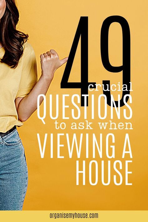 It’s essential to investigate properties thoroughly when you're a potential buyer (or renter). That’s why I’ve put together these 49 key questions to ask when viewing a house – so you can make an informed decision about your future home, and make sure it’s the right move for you. Buying A New House, Moving House Tips, House With Land, Buying First Home, The Right Move, New Home Checklist, What Questions, First Home Buyer, Moving Home