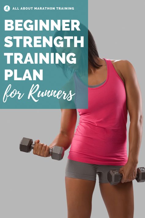 Strength Training For Runners At Home, Strength Training For Runners Plan, Runner Strength Training Workouts, Strength Train For Runners, Strength Training For Marathon Runners, Strength Routine For Runners, Weight Training For Runners, Marathon Training Program, Beginner Half Marathon Training