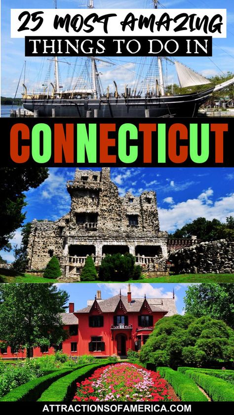 Image of Mystic Seaport, Gillette Castle State Park, and Roseland Cottage with text overlay reading 25 most amazing things to do in Connecticut. Mark Twain House, Fall In Connecticut, Things To Do In Connecticut, Visit Connecticut, 50 States Travel, Mystic Connecticut, Connecticut Travel, Mystic Seaport, New England Road Trip