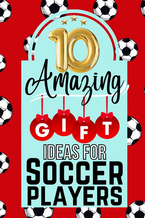 These are the BEST gift ideas for soccer players in 2022! Give a gift they'll adore with one of these presents. #GiftGuide #Soccer #Gift #Teens #Christmas #WishList Soccer Senior Gifts High Schools, End Of The Season Soccer Gifts, Soccer Senior Night Gifts Diy, Senior Gift Ideas Soccer, End Of Season Soccer Gifts For Players, End Of The Year Soccer Team Gifts, Soccer Birthday Gifts, Soccer Christmas Gifts, Soccer Christmas Party